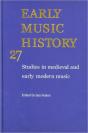 Early Music History: Volume 27 - Preview