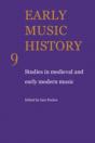 Early Music History: Volume 9 - Preview