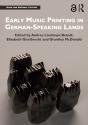 Early Music Printing In German-Speaking Lands - Preview