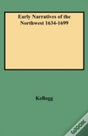 Capa do artigo Early Narratives Of The Northwest 1634-1699