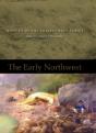 Early Northwest - Preview