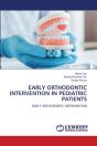 Early Orthodontic Intervention In Pediatric Patients - Preview