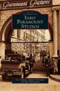 Early Paramount Studios - Preview