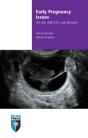 Early Pregnancy Issues For The Mrcog And Beyond - Preview