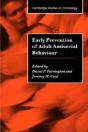 Early Prevention Of Adult Antisocial Behaviour - Preview