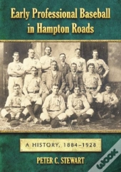 Early Professional Baseball In Hampton Roads