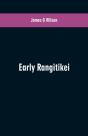 Early Rangitikei - Preview