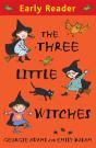 Early Reader: The Three Little Witches Storybook - Preview