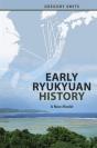 Early Ryukyuan History - Preview