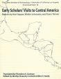 Early Scholars' Visits To Central America - Preview
