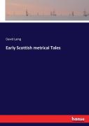 Early Scottish Metrical Tales