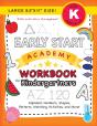 Early Start Academy Workbook For Kinderg - Preview