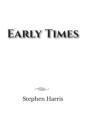 Early Times - Preview