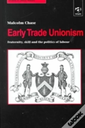 Early Trade Unionism