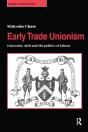 Early Trade Unionism - Preview