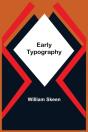 Early Typography - Preview