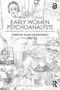 Early Women Psychoanalysts - Preview