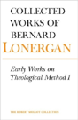 Early Works On Theological Method 1 - Preview