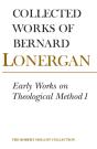 Early Works On Theological Method 1 - Preview