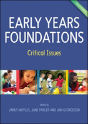 Early Years Foundations: Critical Issues - Preview