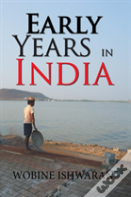 Early Years In India