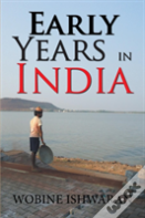 Early Years In India