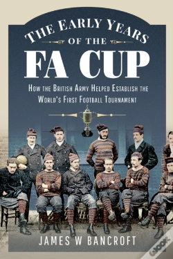 Capa do artigo Early Years Of The Fa Cup