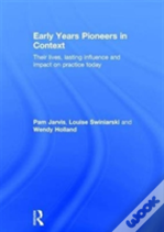 Early Years Pioneers In Context