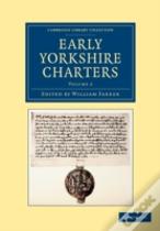 Early Yorkshire Charters: Volume 2