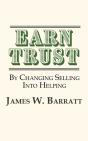 Earn Trust By Changing Selling Into Helping - Preview