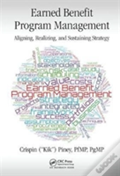 Earned Benefit Program Management