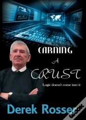 Capa do artigo Earning A Crust - Logic Doesn