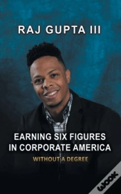 Capa do artigo Earning Six Figures In Corporate America Without A Degree