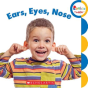 Ears Eyes Nose - Preview