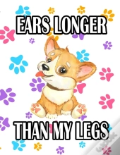 Ears Longer Than My Legs
