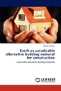 Earth As Sustainable Alternative Building Material For Construction - Preview