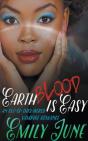 Earth Blood Is Easy - Preview