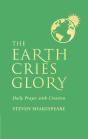 Earth Cries Glory - Preview