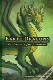 Capa do artigo Earth Dragons & Other Rare Forest Creatures: A Field Guide