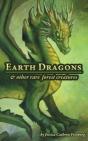 Earth Dragons & Other Rare Forest Creatures: A Field Guide - Preview