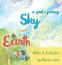 Earth & Sky - A Spirit'S Journey - Preview