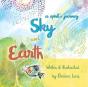 Earth & Sky - A Spirit'S Journey - Preview