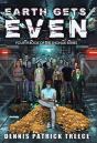 Earth Gets Even - Preview