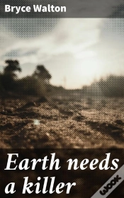 Capa do artigo Earth Needs A Killer