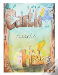 Earth Needs Help