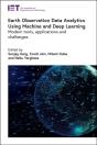 Earth Observation Data Analytics Using Machine And Deep Learning - Preview