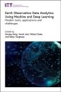 Earth Observation Data Analytics Using Machine And Deep Learning - Preview