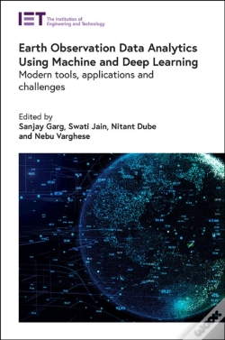 Capa do artigo Earth Observation Data Analytics Using Machine And Deep Learning