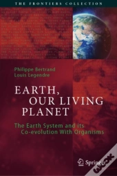 Earth, Our Living Planet