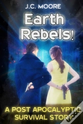 Earth Rebels!